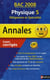 Annales abc du bac - sujets & corrigés - physique - terminale s - enseignement obligatoire et de spécialité - bac 2008
