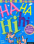 Ha! ha! hi! hi! recueil de blagues