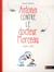 Antonin contre le docteur Morceau