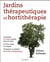 Jardins thérapeutiques et hortithérapie
