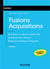 Fusions acquisitions (6e édition)