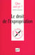 Le droit de l'expropriation
