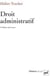 Droit administratif (3e édition)