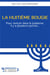La huitième bougie, pour rentrer dans le judaïsme, il y a plusieurs portes...