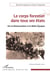 Le corps forestier dans tous ses états : De la Restauration à la Belle Epoque