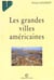 Les villes americaines