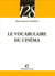 Le vocabulaire du cinema
