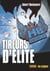 Henderson's boys Tome 6 - tireurs d'élite