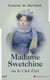 Madame Swetchine ou le Ciel d'ici