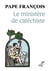 Le ministère de catéchiste