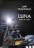 Luna Tome 2 : Lune du loup