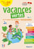 Vacances vertes : de la GS vers le CP - le premier cahier de vacances éco-responsable