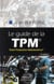 Le guide de la TPM, total productive maintenance