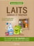 Laits animaux et végétaux