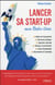 Lancer sa start-up aux Etats-Unis