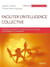 Faciliter l'intelligence collective
