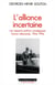 L'alliance incertaine - les rapports politico-stratégiques franco-allemands 1954-1996