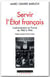 Servir l'état français - l'administration en france de 1940 à 1944
