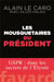Les mousquetaires du Président