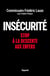 Insécurité : Stop à la descente aux enfers