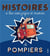 Histoires de pompiers