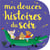 Mes douces histoires du soir