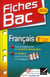 Fiches bac t.17 - français - 1ères l, es, s