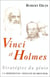 Vinci et Holmes : Stratégies du génie