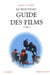 Guide des films - tome 4