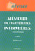 Memoire de fin d'etudes infirmieres, 4e ed. (4e edition)