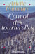 L'envol des tourterelles - la saga d'une famille d'immigrants dans le canada des annees 60