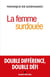 La femme surdouée - double différence, double défi