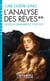 L'analyse des rêves : Notes du séminaire de 1928-1930 Tome 2