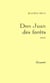 Don juan des forets