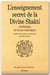 L'enseignement secret de la Divine Shakti Anthologie de textes tantriques