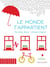 Le monde t'appartient