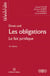 Droit civil : Les obligations - Le fait juridique Tome 2 (16e édition)