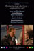 Cinéaste et producteur - un duo infernal ?