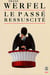 Le passe ressuscite