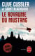 Le royaume du mustang