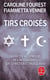 Tirs croisés - La laïcité à l'épreuve des intégrismes juif, chrétien et musulman