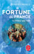 Fortune de France Tome 4 - le prince que voilà