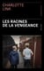Les racines de la vengeance