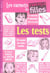 Les tests - les carnets de l'encyclo des filles