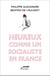 Heureux comme un socialiste en France
