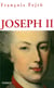 Joseph II Un habsbourg révolutionnaire