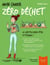 Mon cahier : zéro déchet