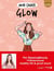 Mon cahier : glow