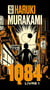 1Q84 Tome 1