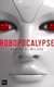 Robopocalypse